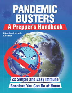 Pandemic Busters : A Prepper's Handbook