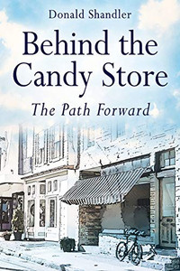 Behind the Candy Store: The Path Forward