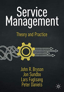 Service Management : Theory and Practice Service Management : Theory and Practice