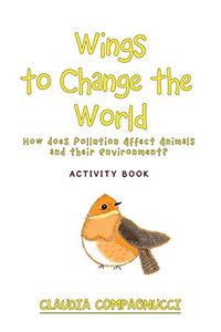 Wings to Change the World : Activity Book Wings to Change the World : Activity Book