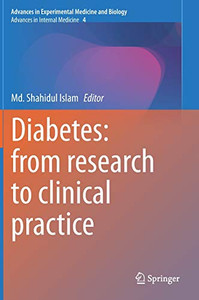 Diabetes: from research to clinical practice