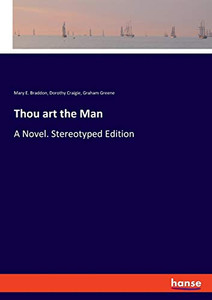 Thou Art the Man : A Novel. Stereotyped Edition