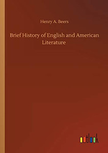 Brief History of English and American Literature