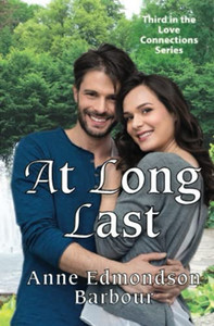 At Long Last : Third in the Love Connections Series
