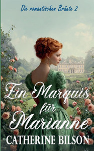 Ein Marquis für Marianne