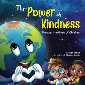 The Power of Kindness: Through the Eyes of Children The Power of Kindness: Through the Eyes of Children