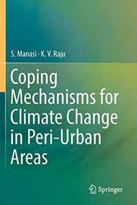 Coping Mechanisms for Climate Change in Peri-Urban Areas Coping Mechanisms for Climate Change in Peri-Urban Areas