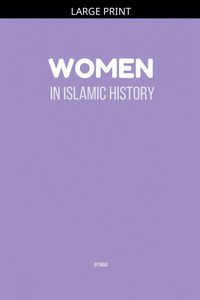 Women in Islamic History Large Print