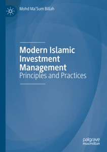 Modern Islamic Investment Management : Principles and Practices Modern Islamic Investment Management : Principles and Practices