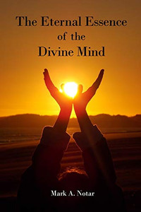 The Eternal Essence of the Divine Mind