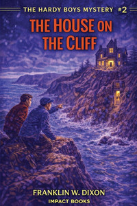 The House on the Cliff: An Impact Book