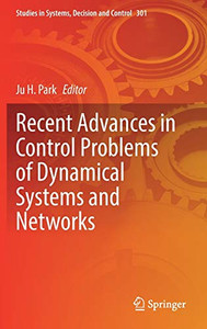 Recent Advances in Control Problems of Dynamical Systems and Networks