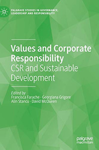 Values and Corporate Responsibility : CSR and Sustainable Development Values and Corporate Responsibility : CSR and Sustainable Development