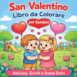 San Valentino - Libro da Colorare per Bambini
