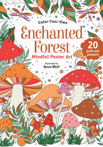 Enchanted Forest: Color-Your-Own Mindful Poster Art