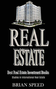 Real Estate : Best Real Estate Investment Books (Studies in International Real Estate) Real Estate : Best Real Estate Investment Books (Studies in International Real Estate)