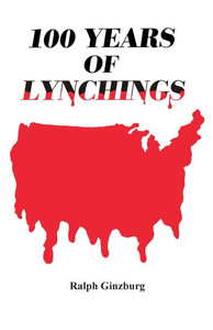 100 Years of Lynching