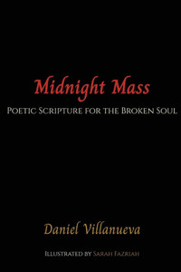 Midnight Mass: Poetic Scripture for the Broken Soul