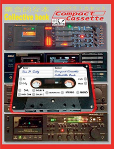 Compact Cassettes Collectible Book - Compact Cassetten Sammelbuch : Collective Book for Compact Cassettes