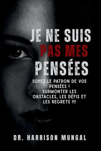 Je Ne Suis Pas Mes Pensées