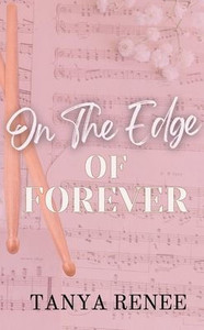 On The Edge Of Forever