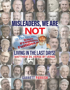 Misleaders: We Are Not Living in the Last Days! Mathew 24 Large Print