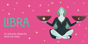 Libra Pocket Zodiac Cards: 40 Magical Messages from the Stars