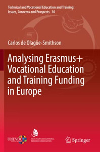 Analysing Erasmus+ Vocational Education and Training Funding in Europe Analysing Erasmus+ Vocational Education and Training Funding in Europe