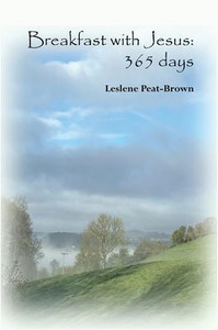 Breakfast with Jesus: 365 days
