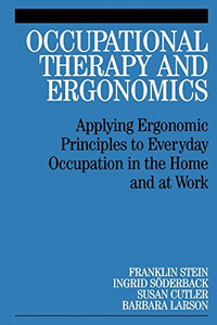 Occupational Therapy and Ergonomics