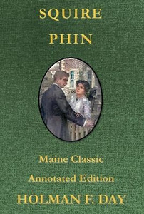 Squire Phin - Maine Classic Annotated Edition
