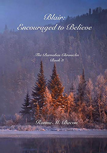 Blair: Encouraged to Believe Blair: Encouraged to Believe