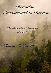 Brandon : Encouraged to Dream Brandon : Encouraged to Dream