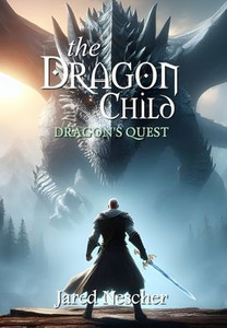 The Dragon Child: Dragon's Quest