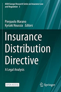 Insurance Distribution Directive : A Legal Analysis Insurance Distribution Directive : A Legal Analysis
