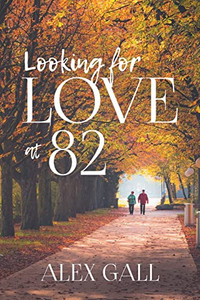 Looking for Love at 82 Looking for Love at 82