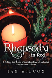 Rhapsody in Red : It Follows the Theme of the Latest Quartet Featuring Emotions and Colours Rhapsody in Red : It Follows the Theme of the Latest Quartet Featuring Emotions and Colours