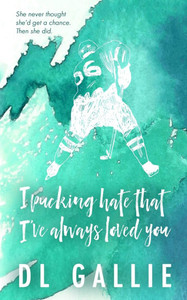 I Pucking Hate That I've Always Loved You SE