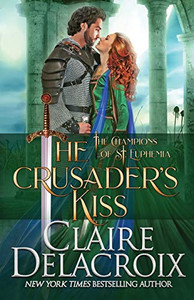 The Crusader's Kiss : A Medieval Romance