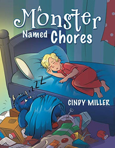 A Monster Named Chores A Monster Named Chores
