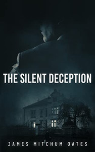 The Silent Deception The Silent Deception