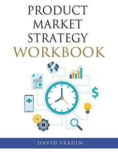 Product Market Strategy Workbook
