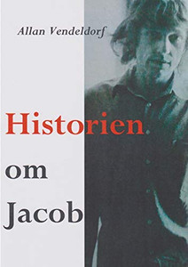 Historien om Jacob (Danish Edition)