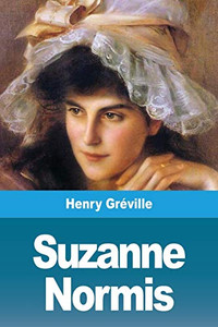 Suzanne Normis (French Edition)