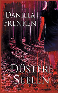 Düstere Seelen (German Edition)