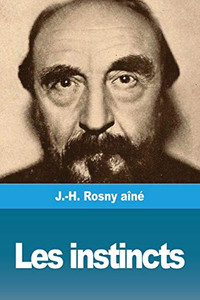 Les instincts (French Edition)