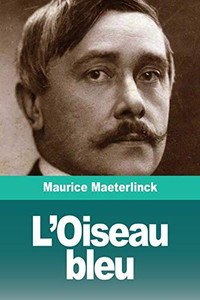 L'Oiseau bleu (French Edition)