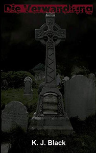 Die Verwandlung (German Edition)