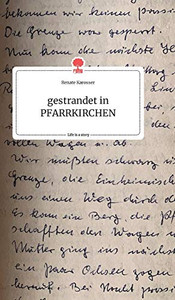gestrandet in PFARRKIRCHEN. Life is a Story - story.one (German Edition) gestrandet in PFARRKIRCHEN. Life is a Story - story.one (German Edition)