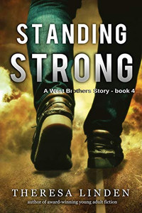 Standing Strong (West Brothers) (Volume 4) Standing Strong (West Brothers) (Volume 4)